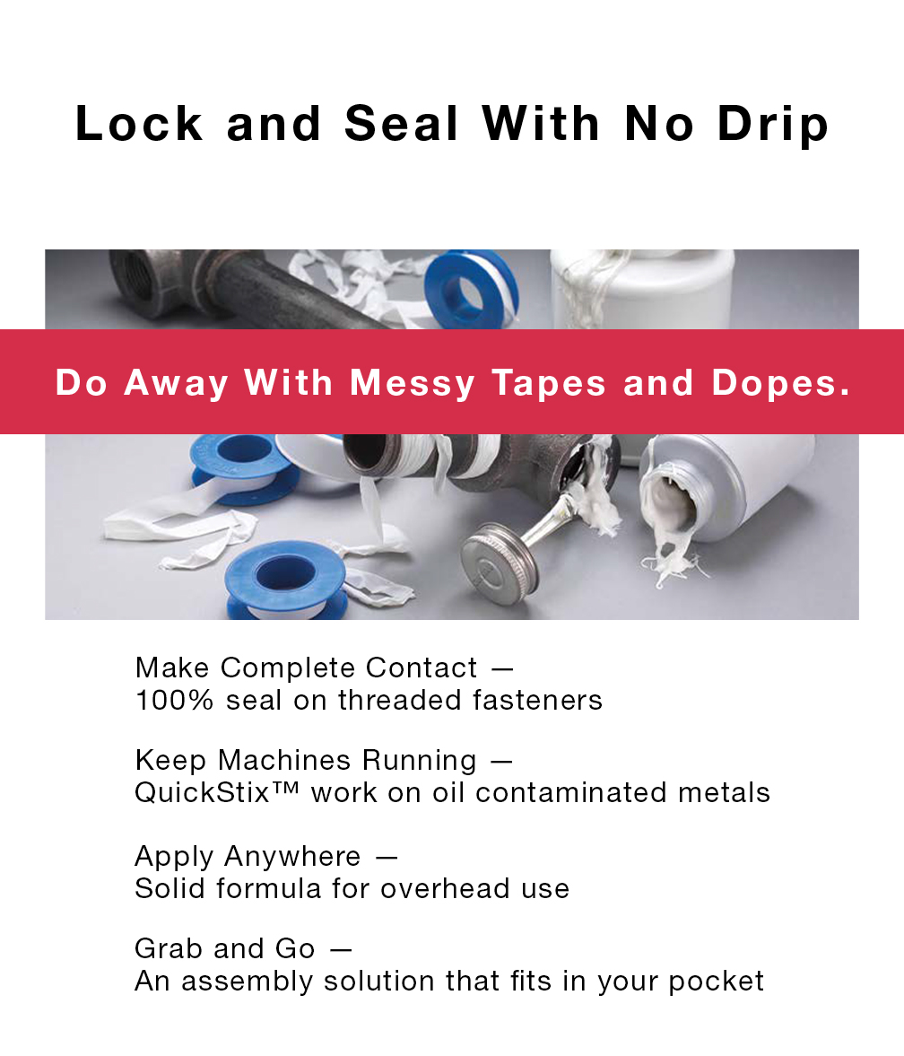 Lock and Seal With No Drip