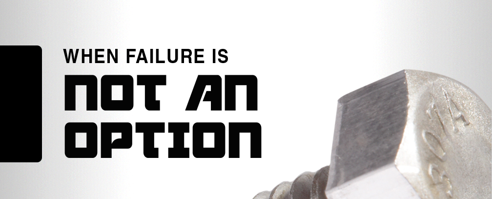 QWhen failure is not an option