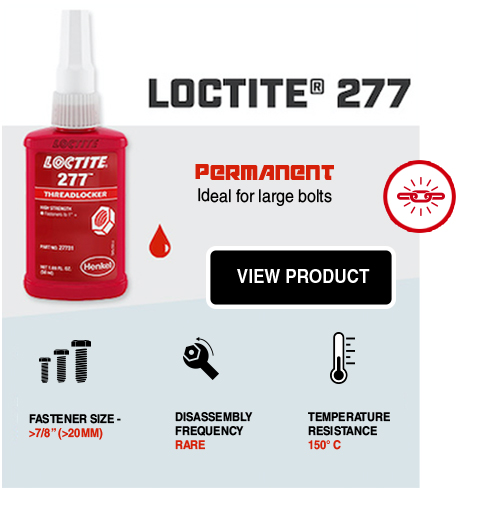 Loctite 277 Threadlockers