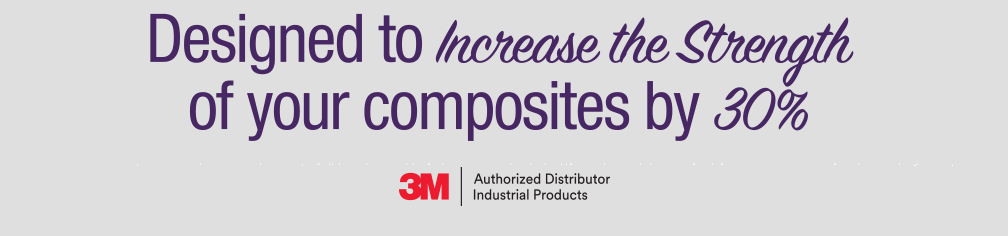 Designed to Increase the Strength of your composites by 30%