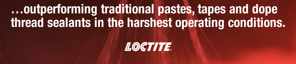 ...outperforming traditional pastes, tapes and dope thread sealants in the harshest operating conditions.