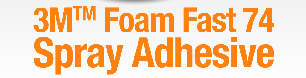 3M Foam Fast 74 Spray Adhesive