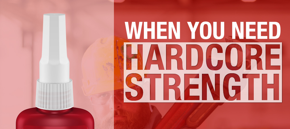 When you need Hardcore Strength