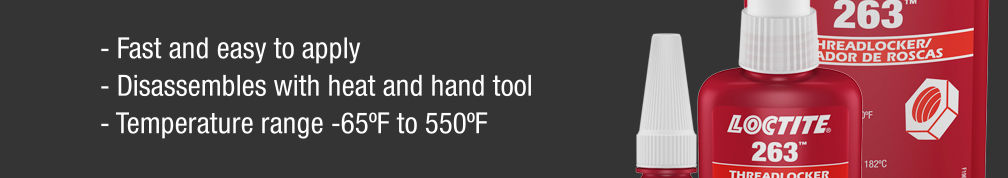 Fast and easy to apply, disassembles with heat and hand tool, temperature range -65ºF to 550ºF